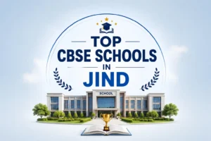 top cbse schools in jind