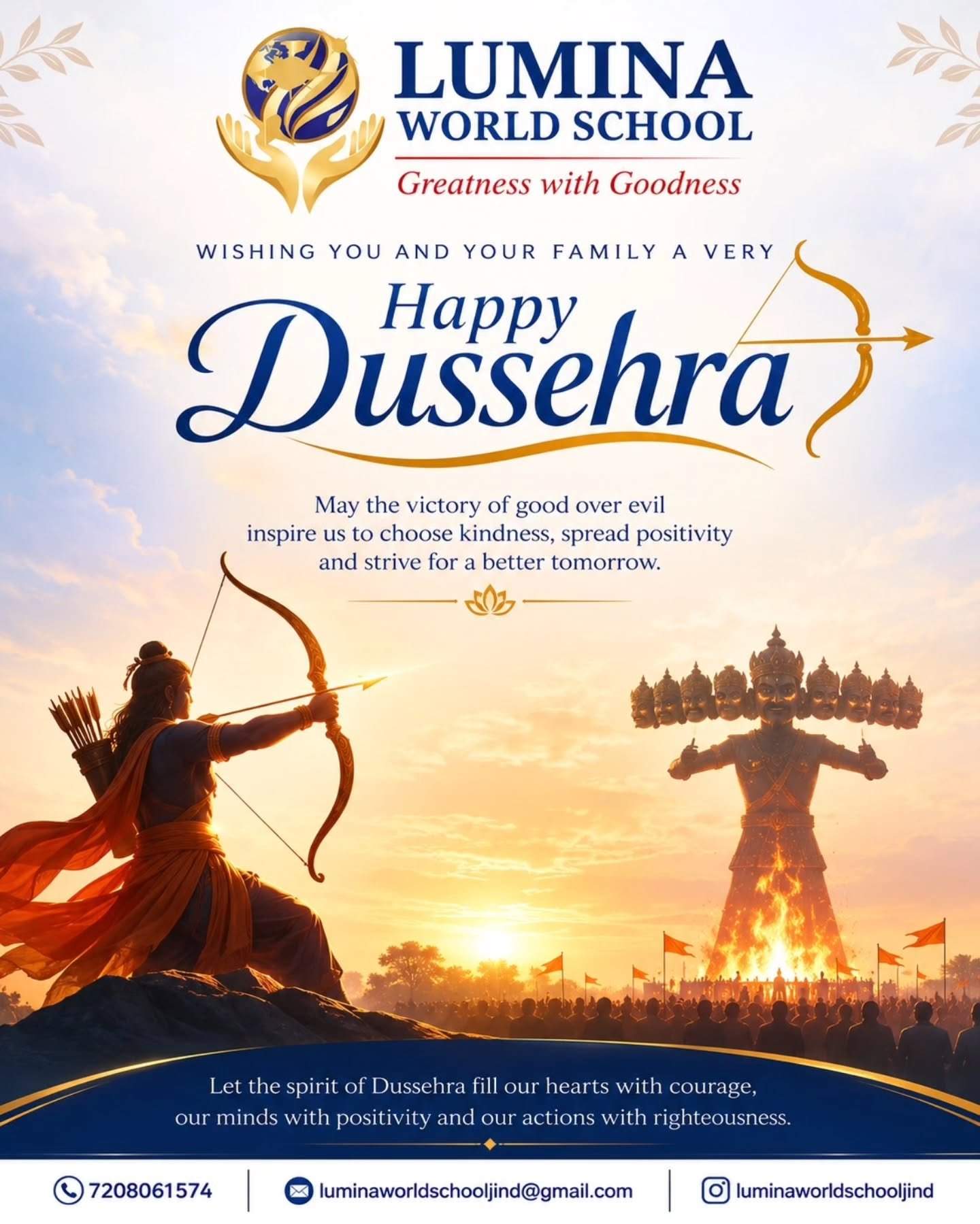 🏹✨ Happy Dussehra from Lumina World School, Jind! ✨🏹 May the victory of good over…